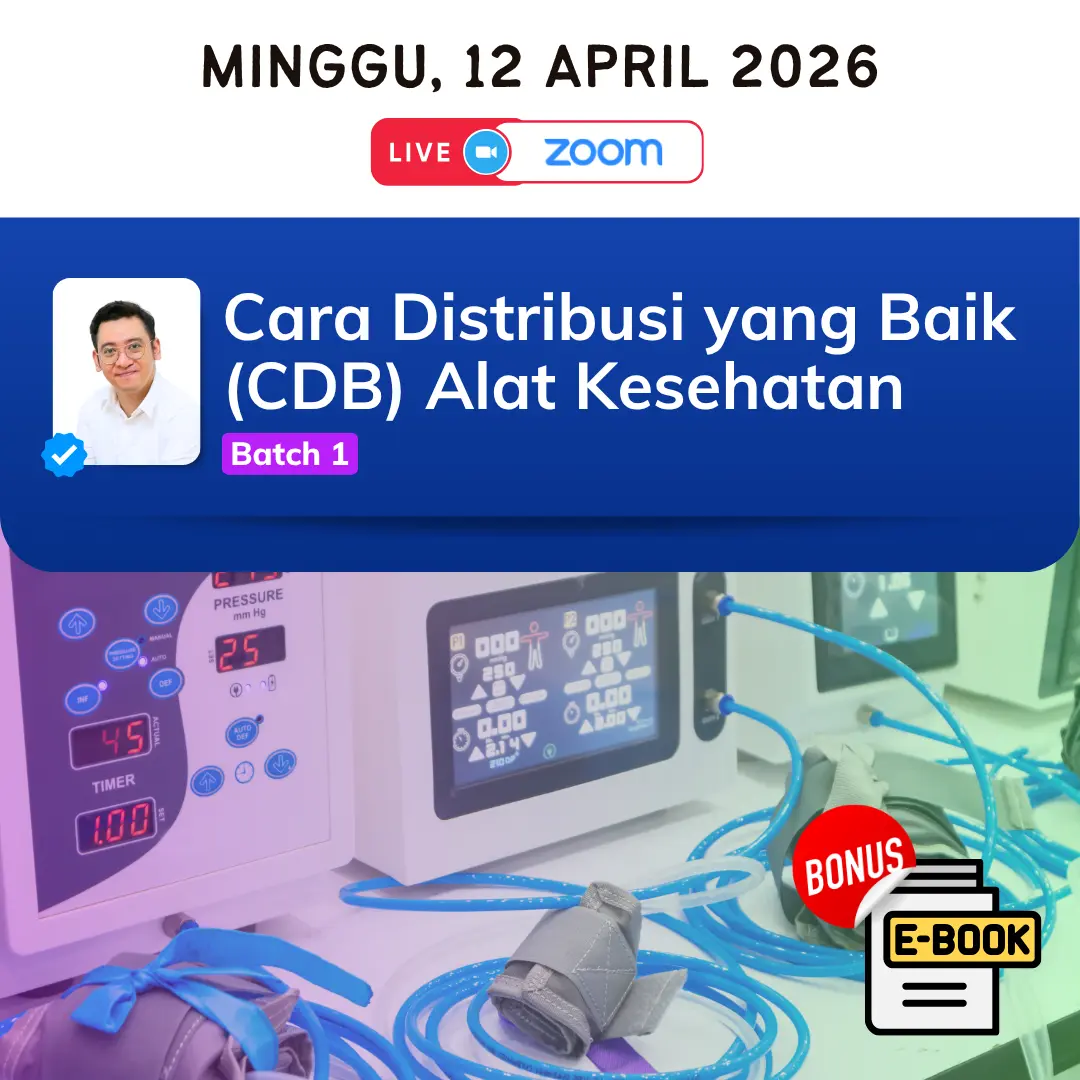 Cara Distribusi yang Baik (CDB) untuk Alat Kesehatan