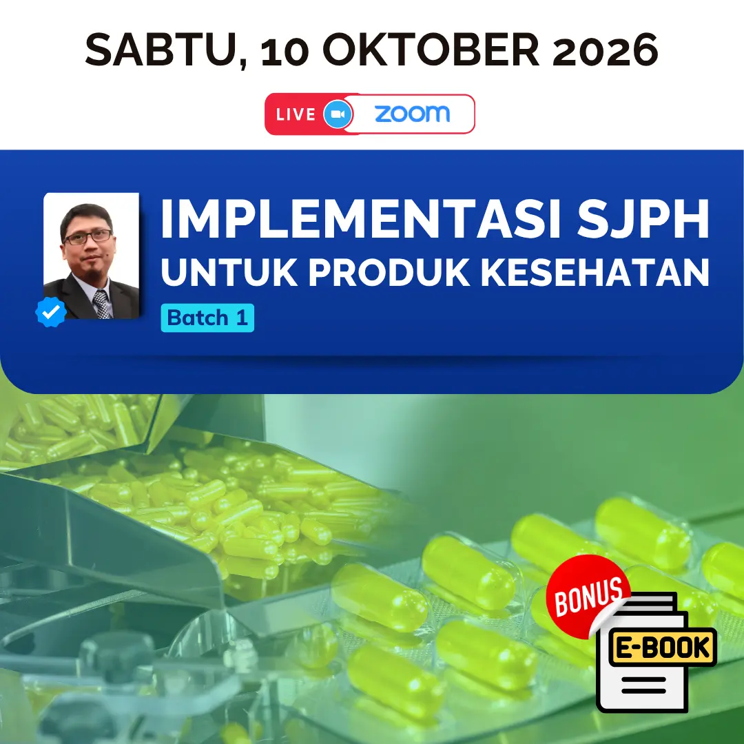 Implementasi SJPH untuk Produk Kesehatan
