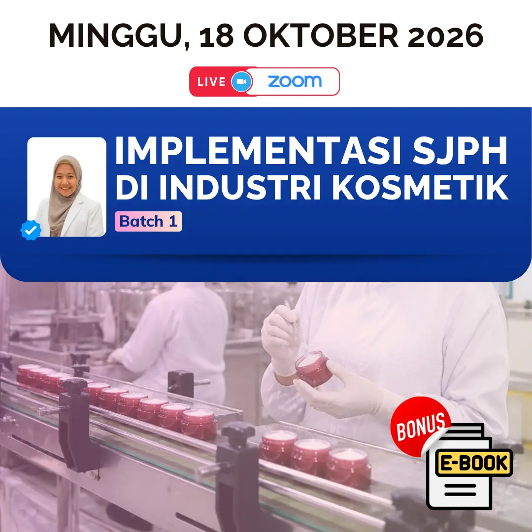 Implementasi SJPH di Industri Kosmetik